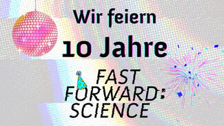 Zehn Jahre Fast Forward Science (Video)