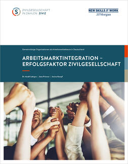 Arbeitsmarktintegration – Erfolgsfaktor Zivilgesellschaft (Cover)